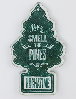 Smell the Pines Magnet